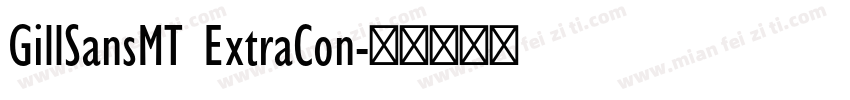 GillSansMT ExtraCon字体转换